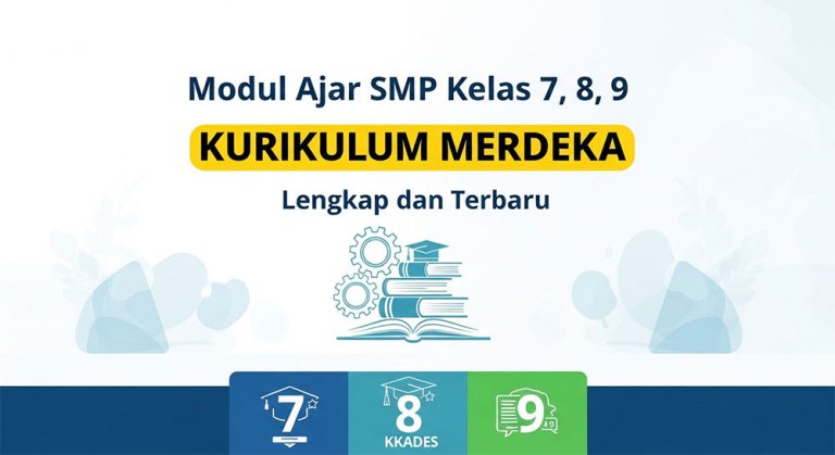 Modul Ajar SMP Kelas 7, 8, 9 Kurikulum Merdeka Lengkap Dan Terbaru ...