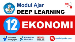 Modul Ajar Deep Learning Ekonomi Kelas 12