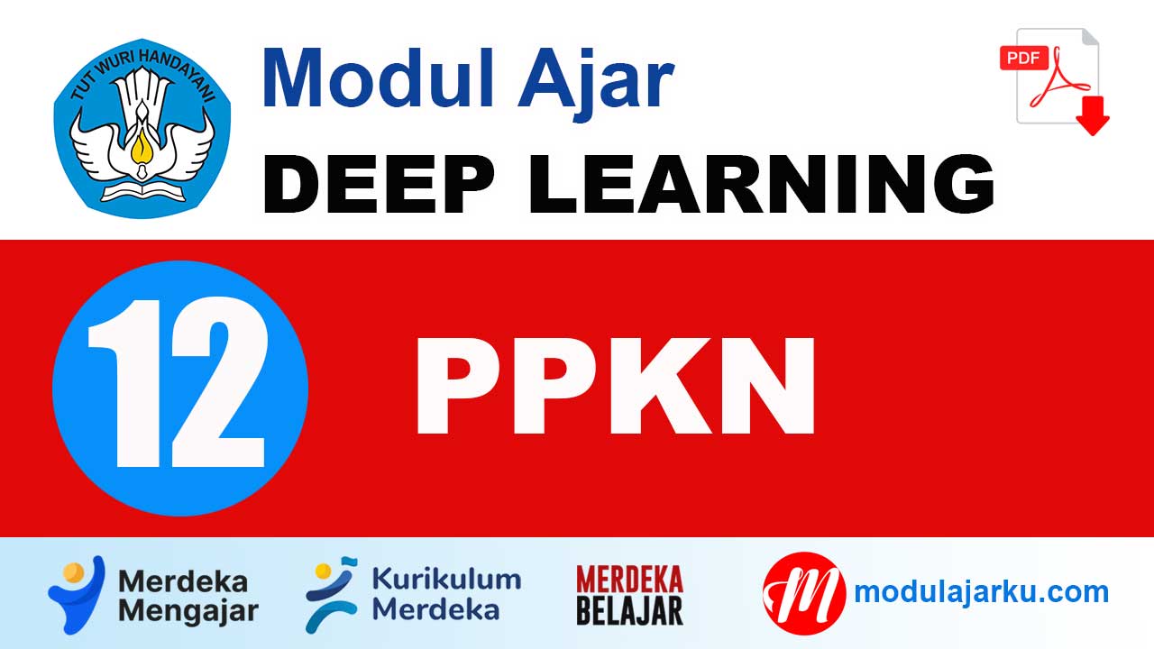 Modul Ajar Deep Learning PPKN Kelas 12