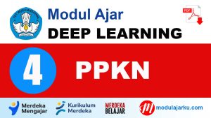 Modul Ajar Deep Learning PPKN Kelas 4