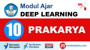 Modul Ajar Deep Learning Prakarya Kelas 10
