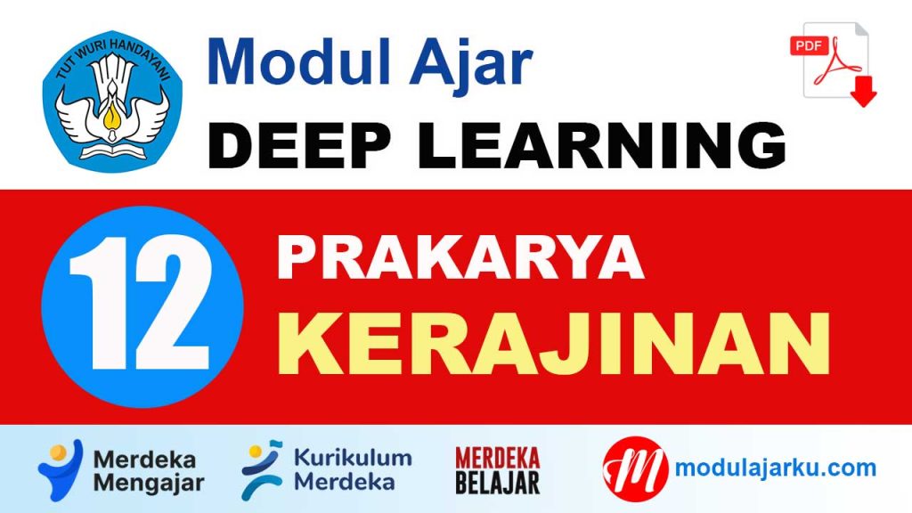 Modul Ajar Deep Learning Prakarya Kerajinan Kelas 12