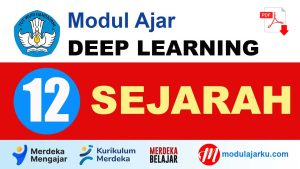 Modul Ajar Deep Learning Sejarah Kelas 12