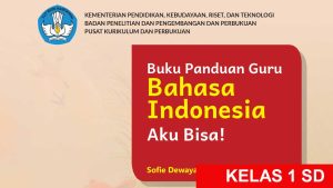 Buku Guru Bahasa Indonesia Kelas 1 SD