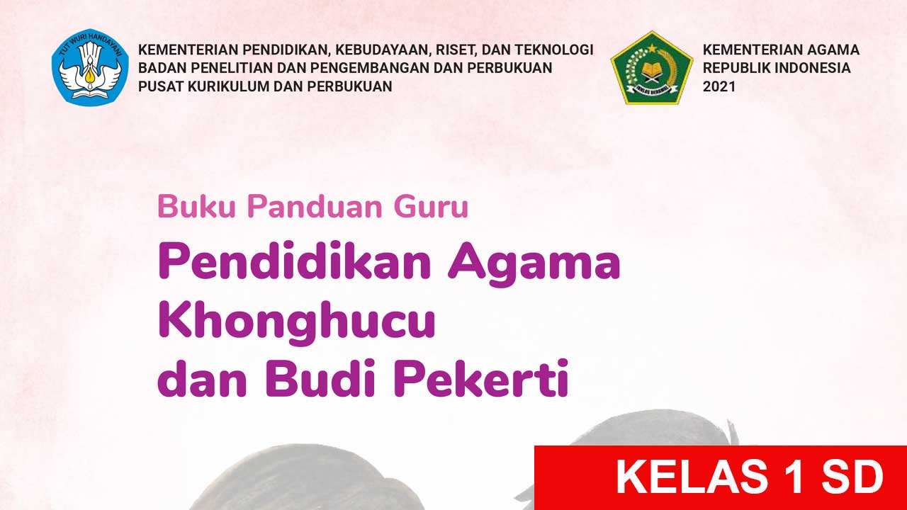 Buku Guru Pendidikan Agama Konghucu Kelas 1 SD
