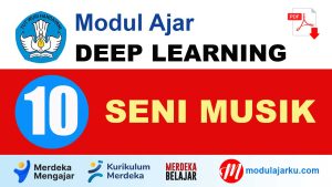 Modul Ajar Deep Learning Seni Musik Kelas 10