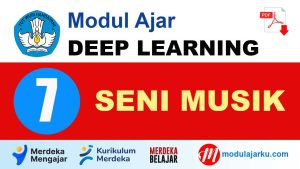 Modul Ajar Deep Learning Seni Musik Kelas 7
