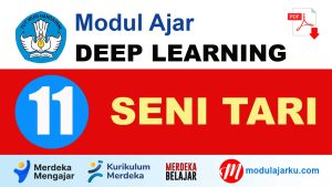 Modul Ajar Deep Learning Seni Tari Kelas 11
