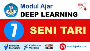 Modul Ajar Deep Learning Seni Tari Kelas 7
