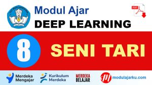 Modul Ajar Deep Learning Seni Tari Kelas 8