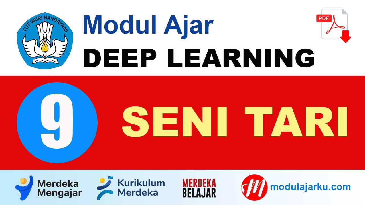 Modul Ajar Deep Learning Seni Tari Kelas 9 SMP/MTs Sesuai CP 2025/2026