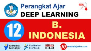 Perangkat Ajar Deep Learning Bahasa Indonesia Kelas 12