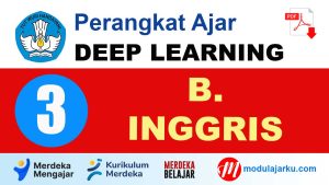 Perangkat Ajar Deep Learning Bahasa Inggris Kelas 3