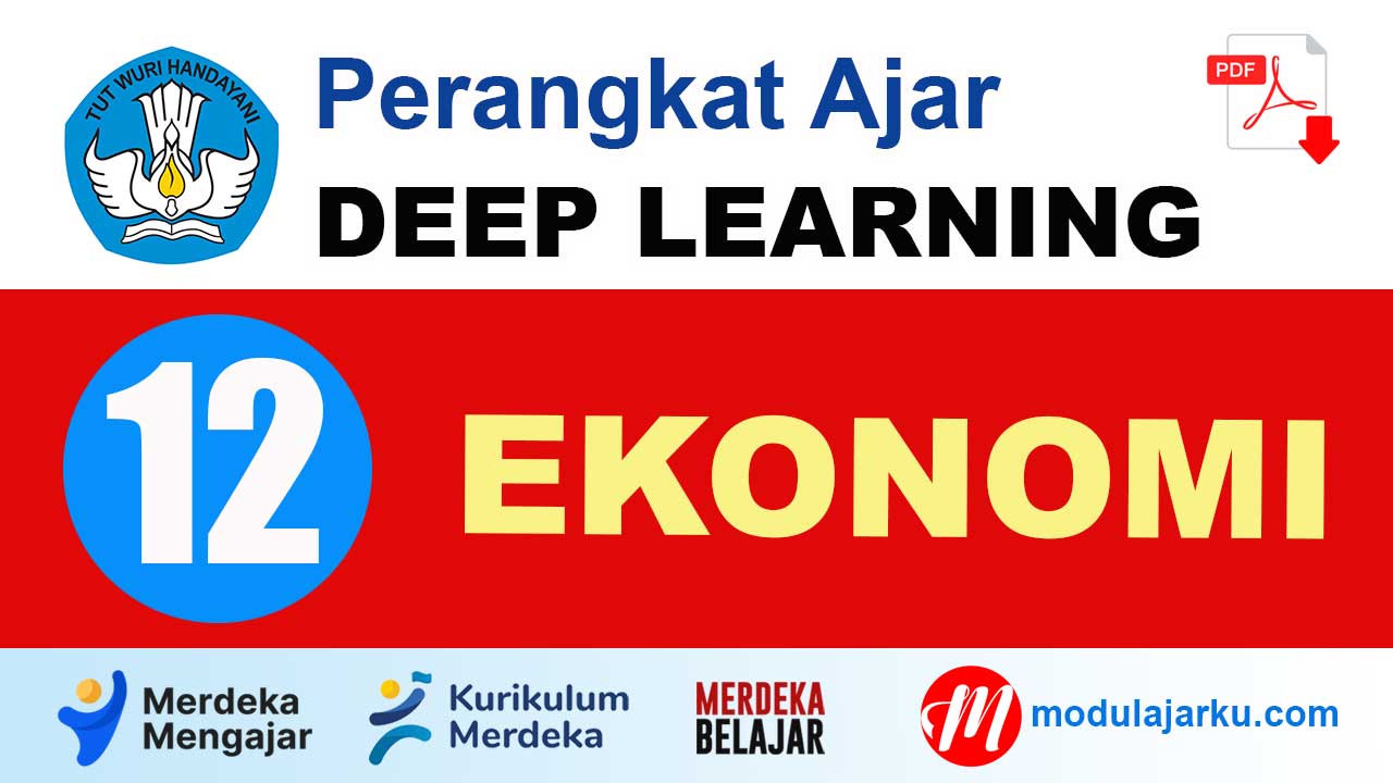 Perangkat Ajar Deep Learning Ekonomi Kelas 12