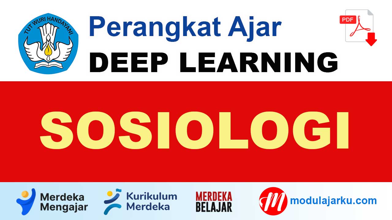 Perangkat Ajar Deep Learning Sosiologi Semua Kelas Kurikulum Merdeka