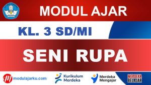 Modul Ajar Seni Rupa Kelas 3