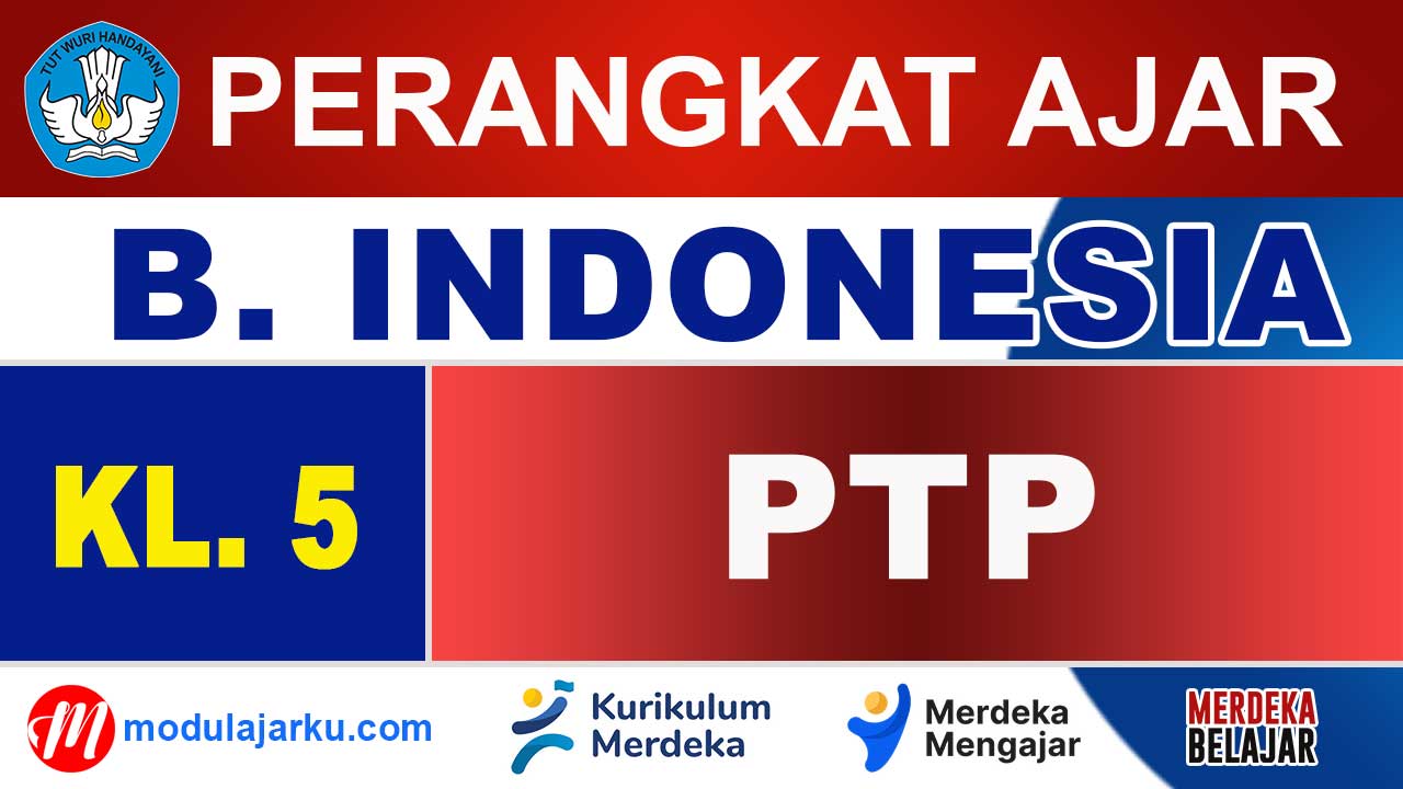 PTP Bahasa Indonesia Kelas 5 SD/MI