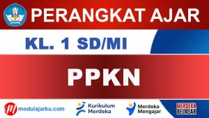 Perangkat Ajar PPKN Kelas 1