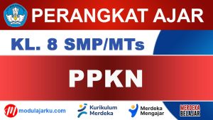 Perangkat Ajar PPKN Kelas 8