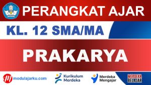 Perangkat Ajar Prakarya Kelas 12