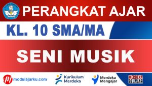 Perangkat Ajar Seni Musik Kelas 10