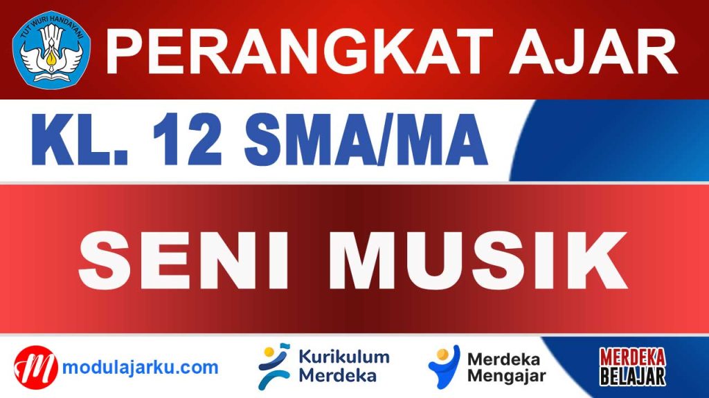 Perangkat Ajar Seni Musik Kelas 12