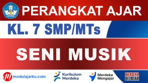 Perangkat Ajar Seni Musik Kelas 7