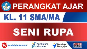 Perangkat Ajar Seni Rupa Kelas 11