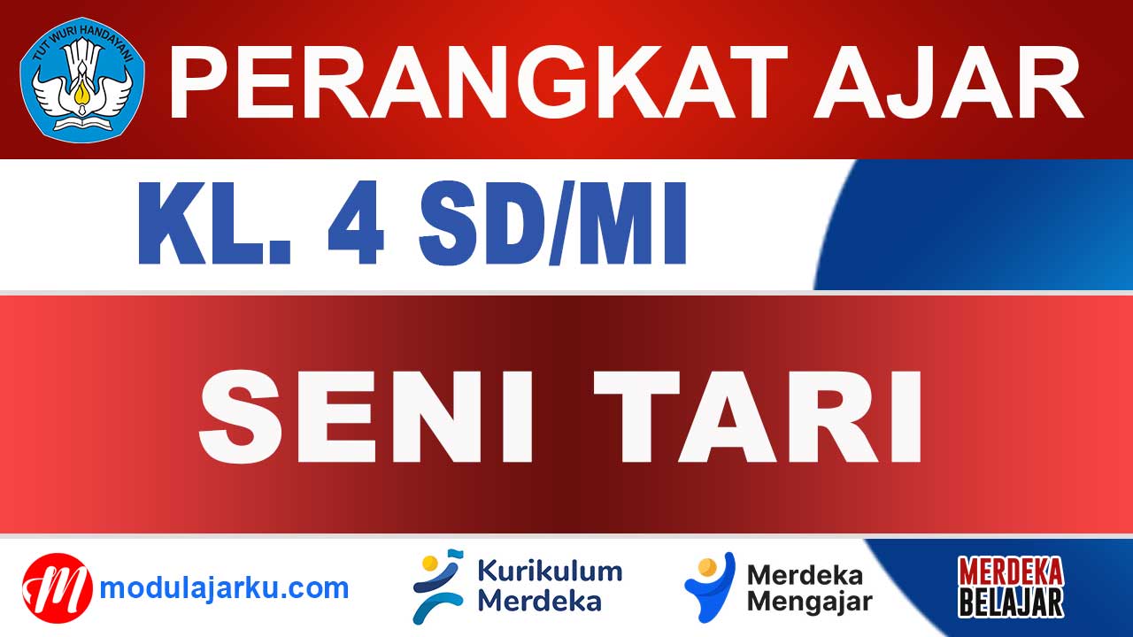 Perangkat Ajar Seni Tari Kelas 4 SD/MI